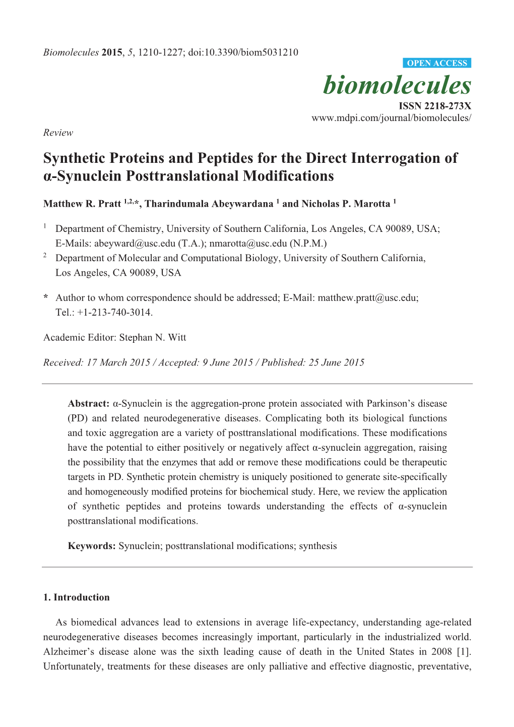 Synthetic Proteins and Peptides for the Direct Interrogation of Α