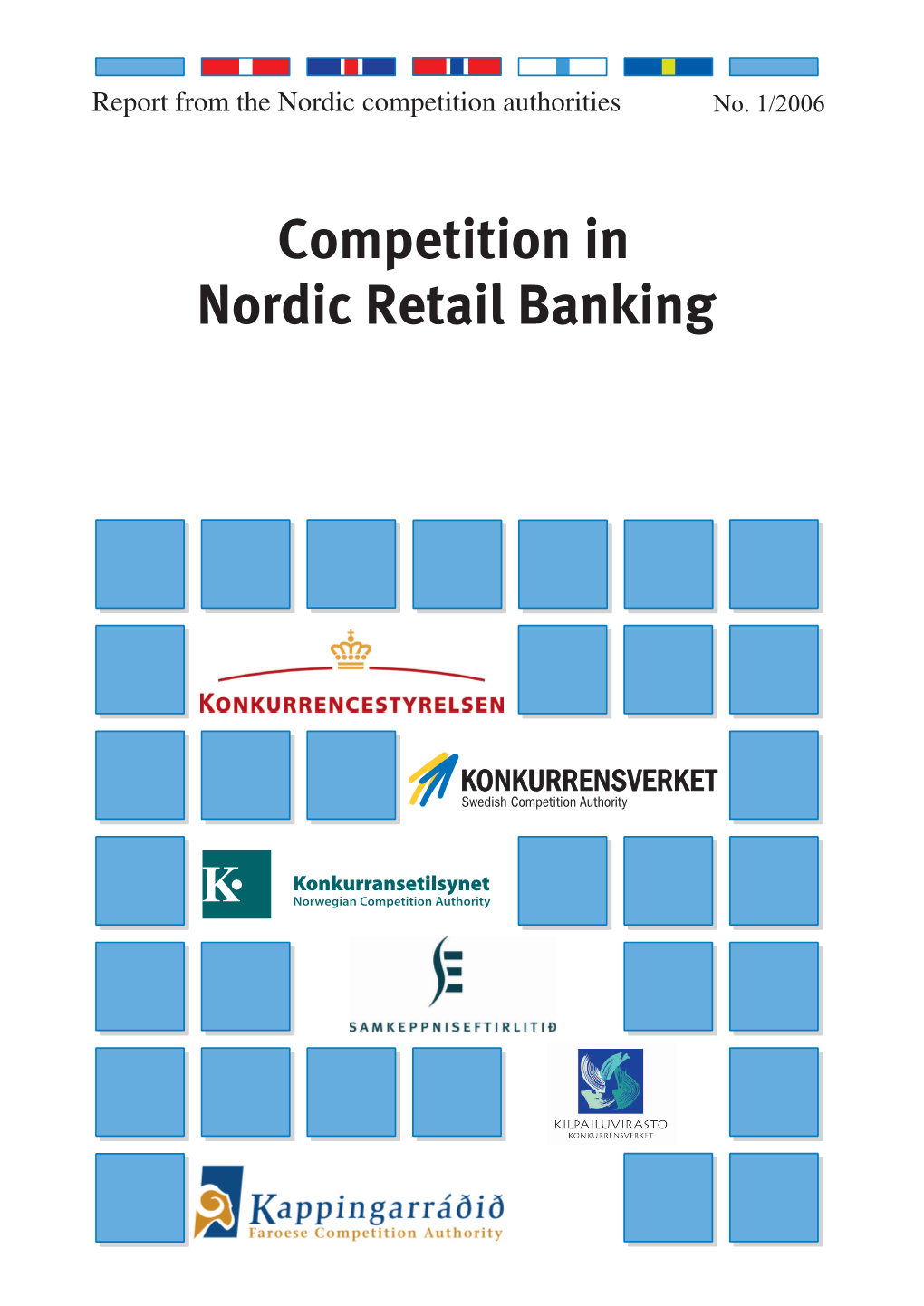 Nordic Retail Banking Competition In