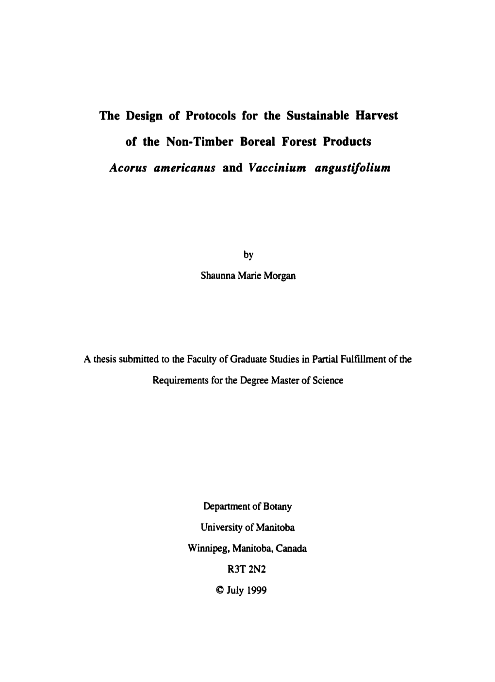 The Design of Protocols for the Sustainable Harvest of the Non-Timber Boreal Forest Products