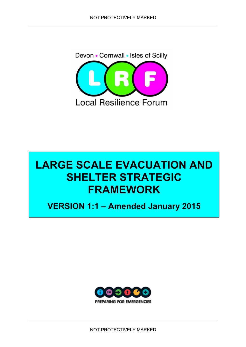 Large Scale Evacuation & Shelter Strategic Framework