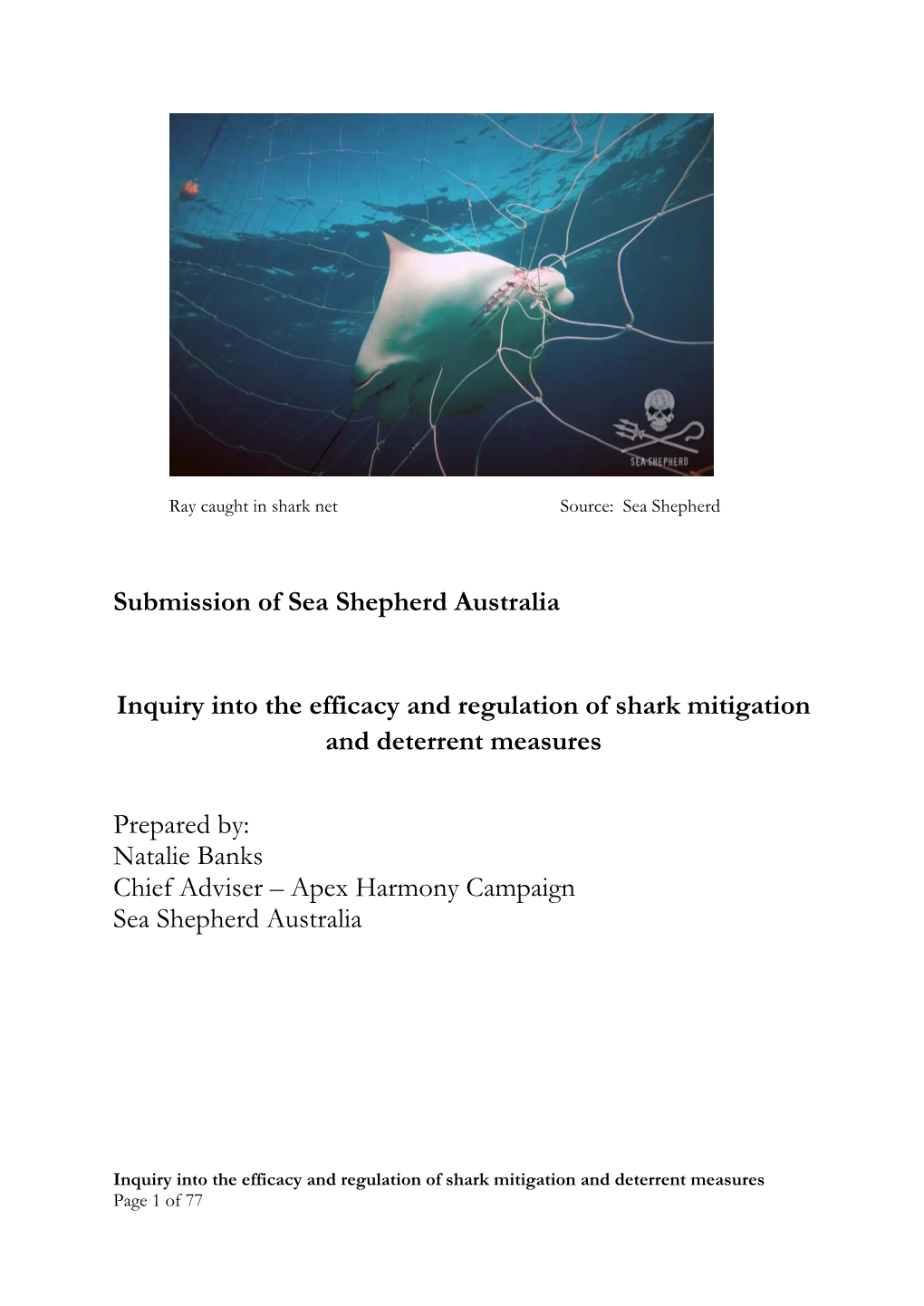 Submission of Sea Shepherd Australia Inquiry Into the Efficacy