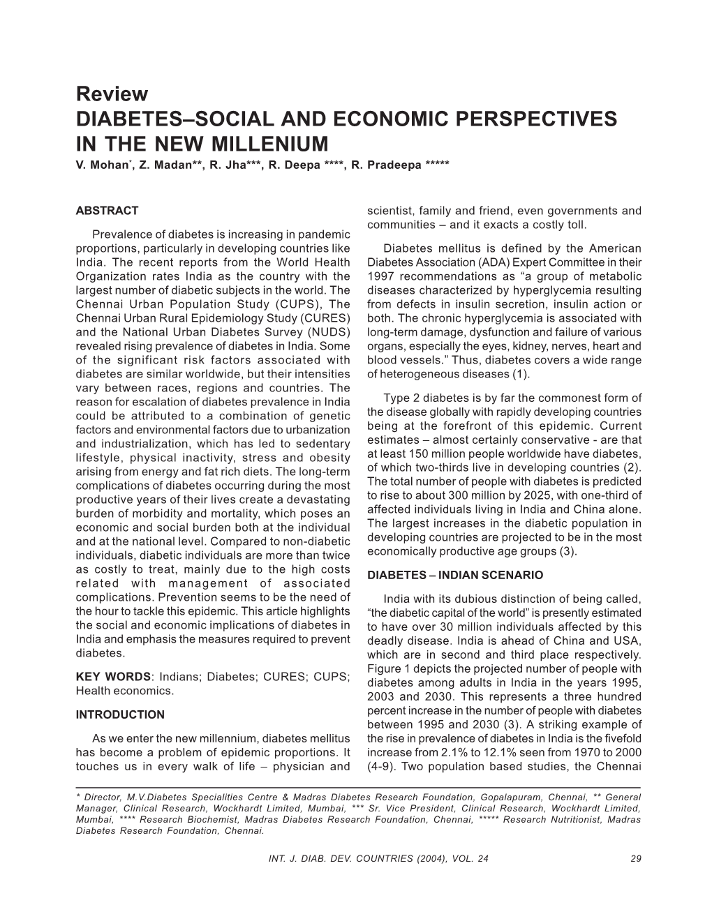 Review DIABETES–SOCIAL and ECONOMIC PERSPECTIVES in the NEW MILLENIUM V