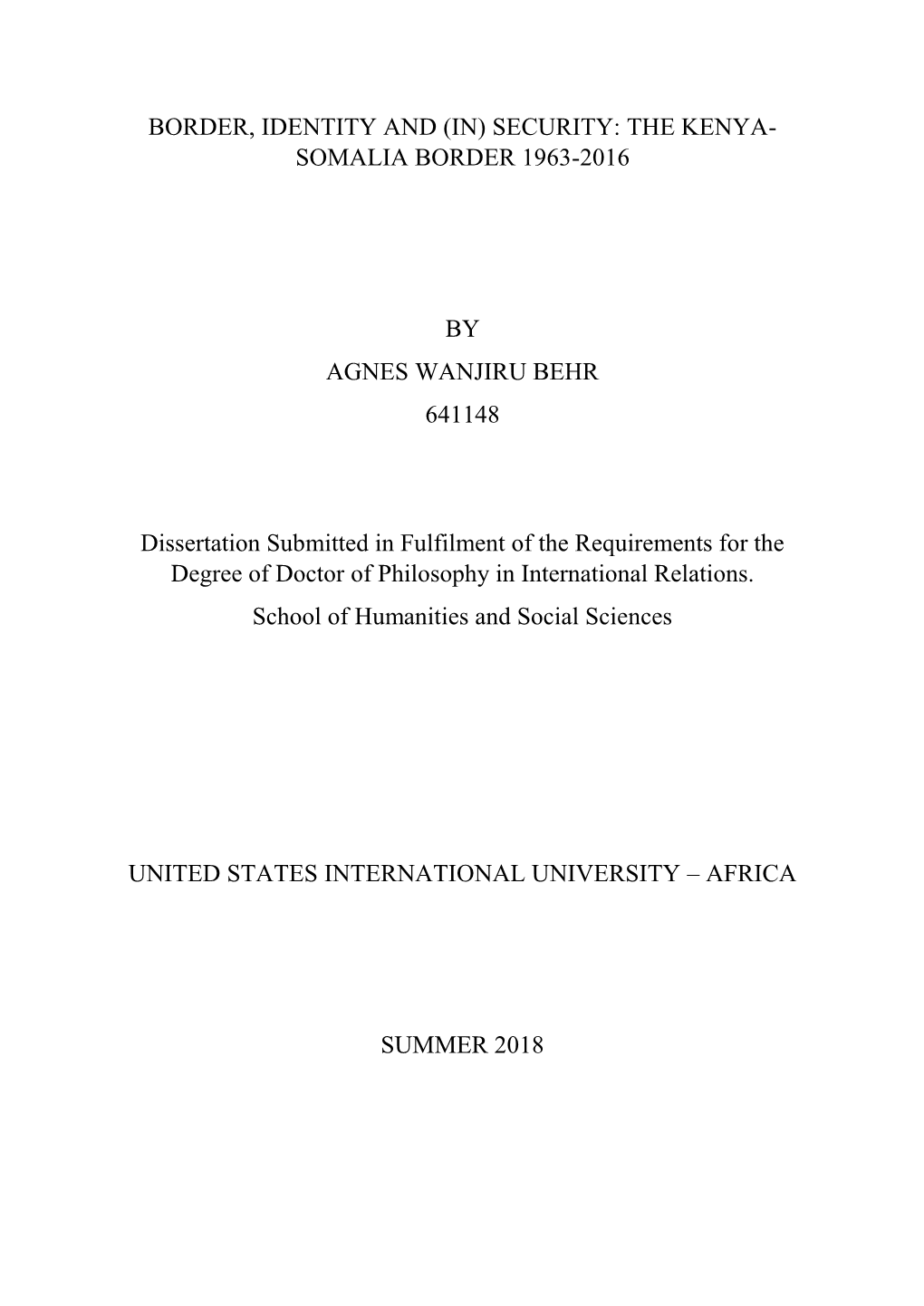 Border, Identity and (In) Security: the Kenya- Somalia Border 1963-2016