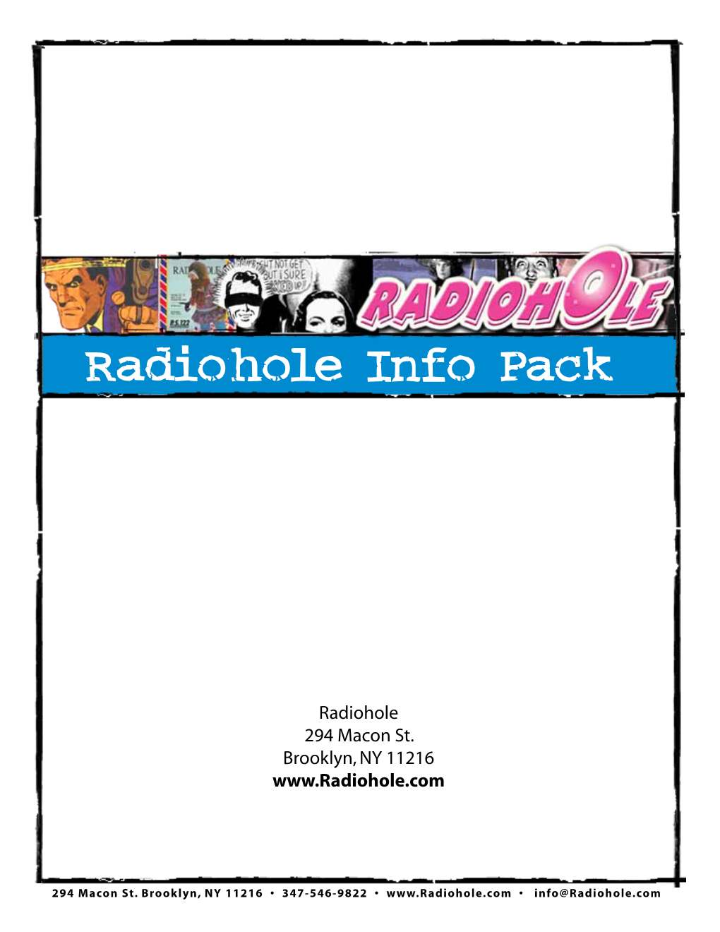Radiohole Info Pack