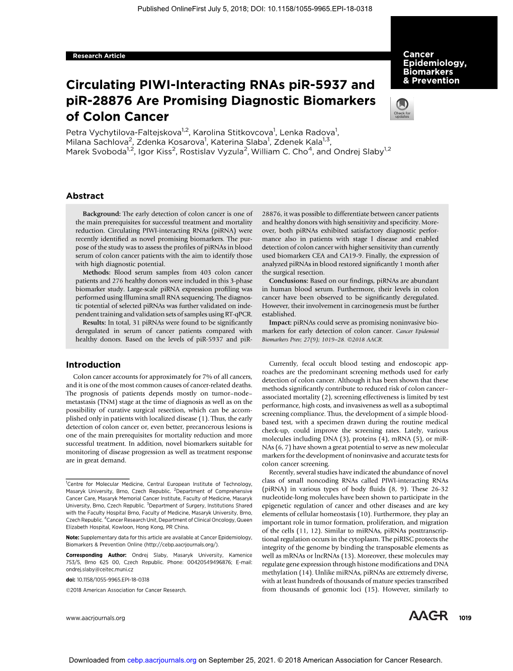 Circulating PIWI-Interacting Rnas Pir-5937 and Pir-28876 Are Promising Diagnostic Biomarkers of Colon Cancer