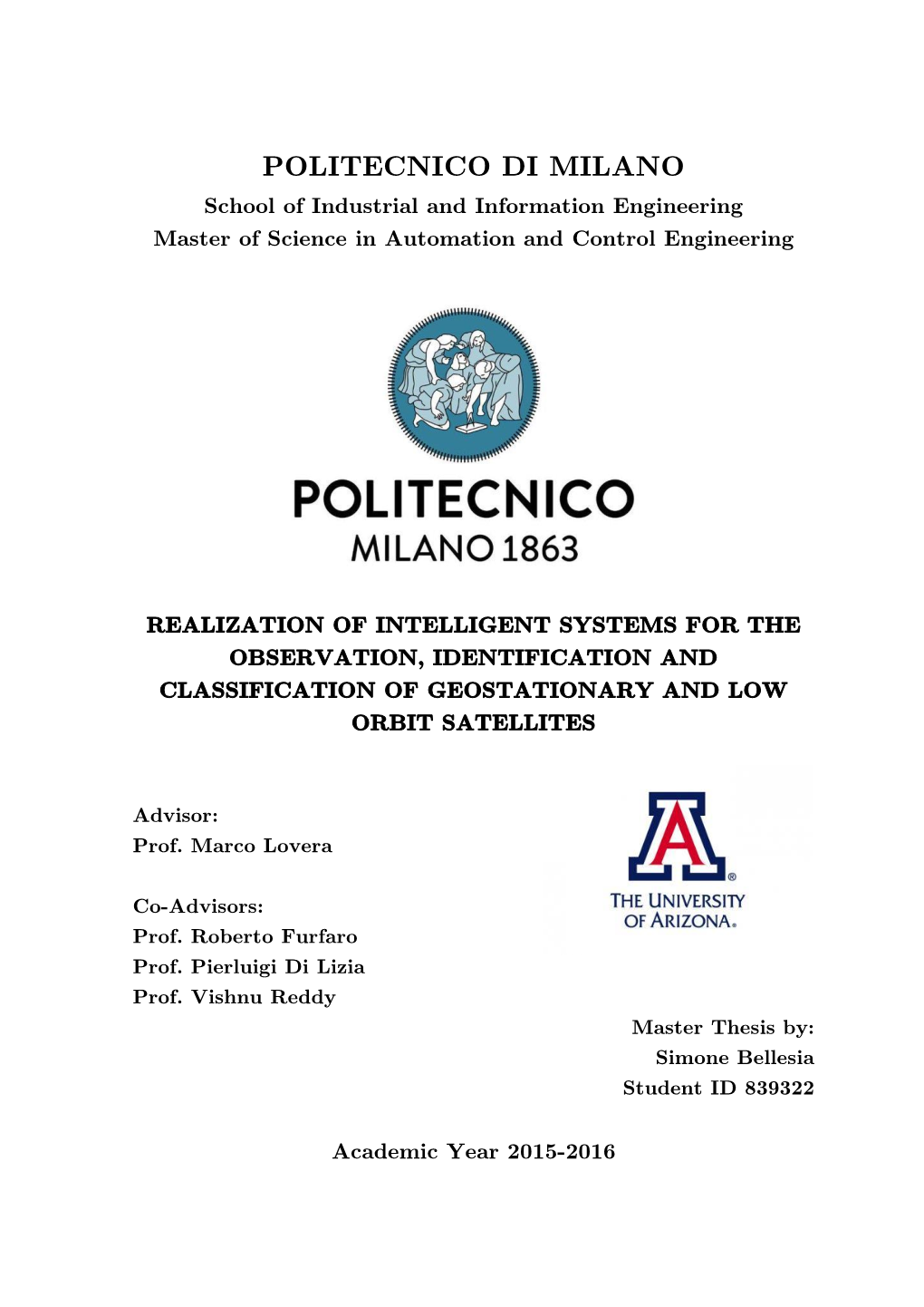 POLITECNICO DI MILANO School of Industrial and Information Engineering Master of Science in Automation and Control Engineering