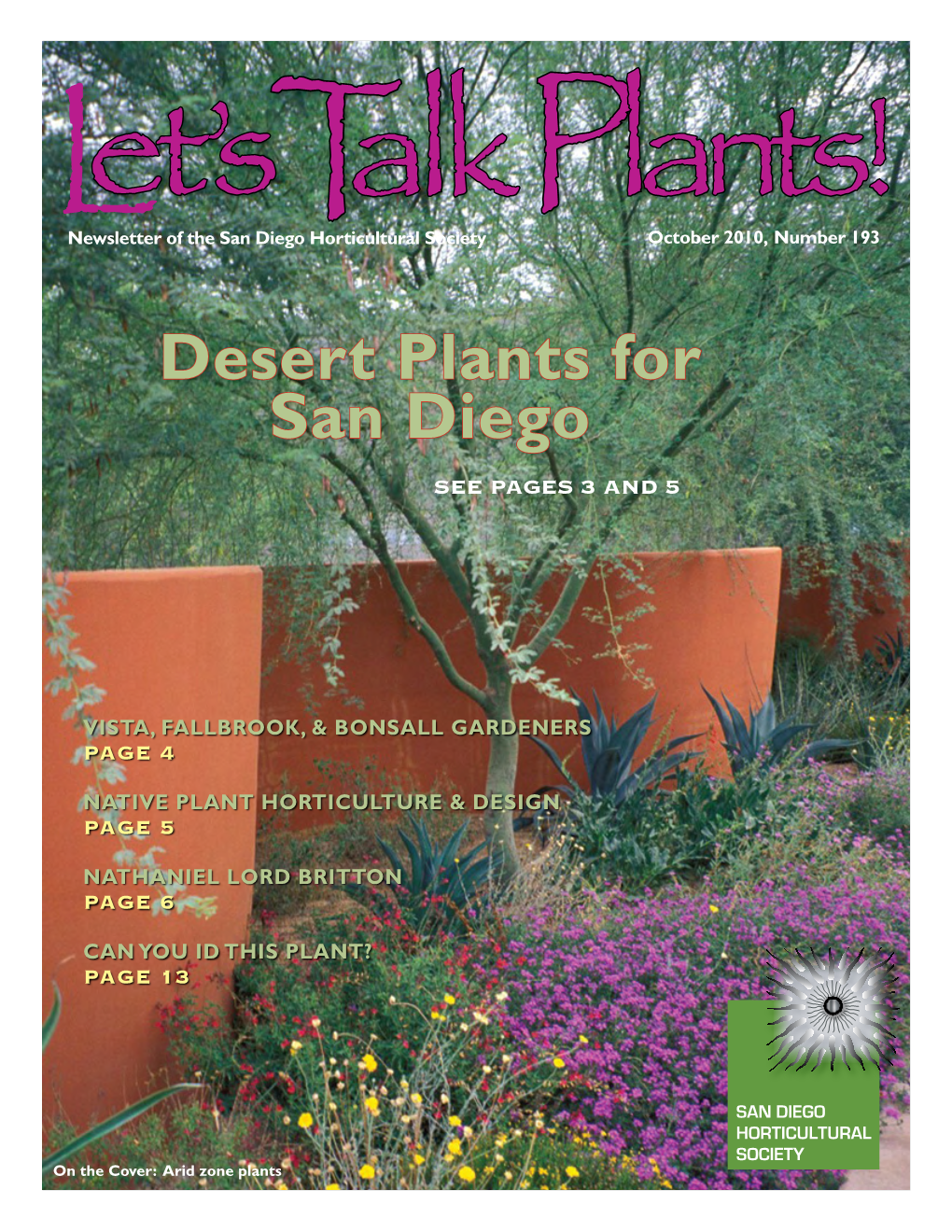 Desert Plants for San Diego See Pages 3 and 5