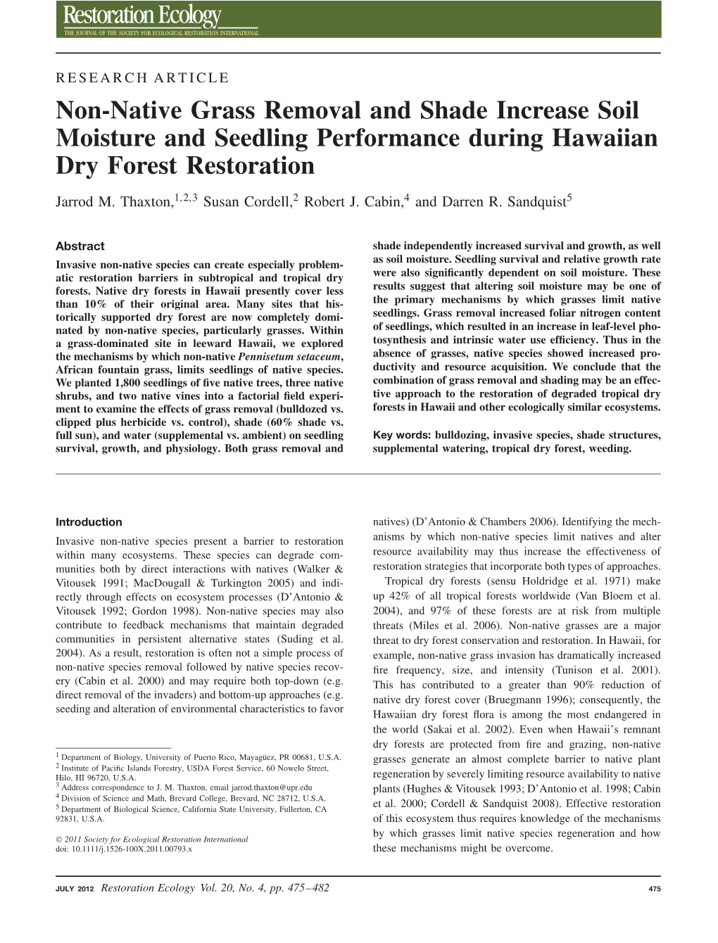 Nonnative Grass Removal and Shade Increase Soil Moisture And