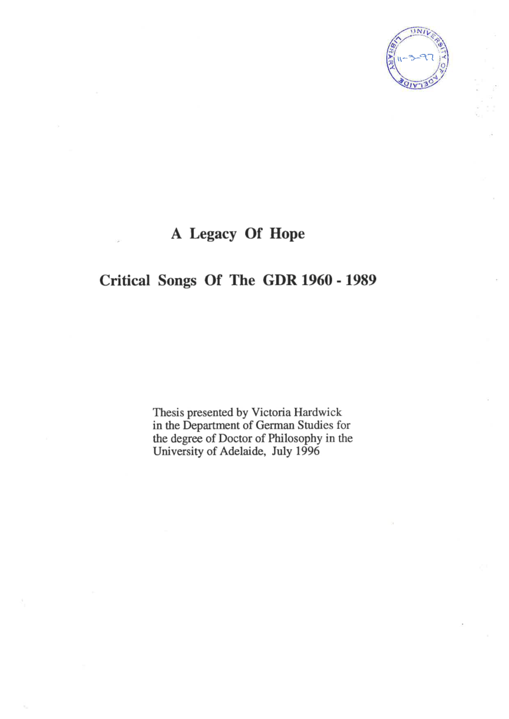 A Legacy of Hope Critical Songs of the GDR 1960-1989