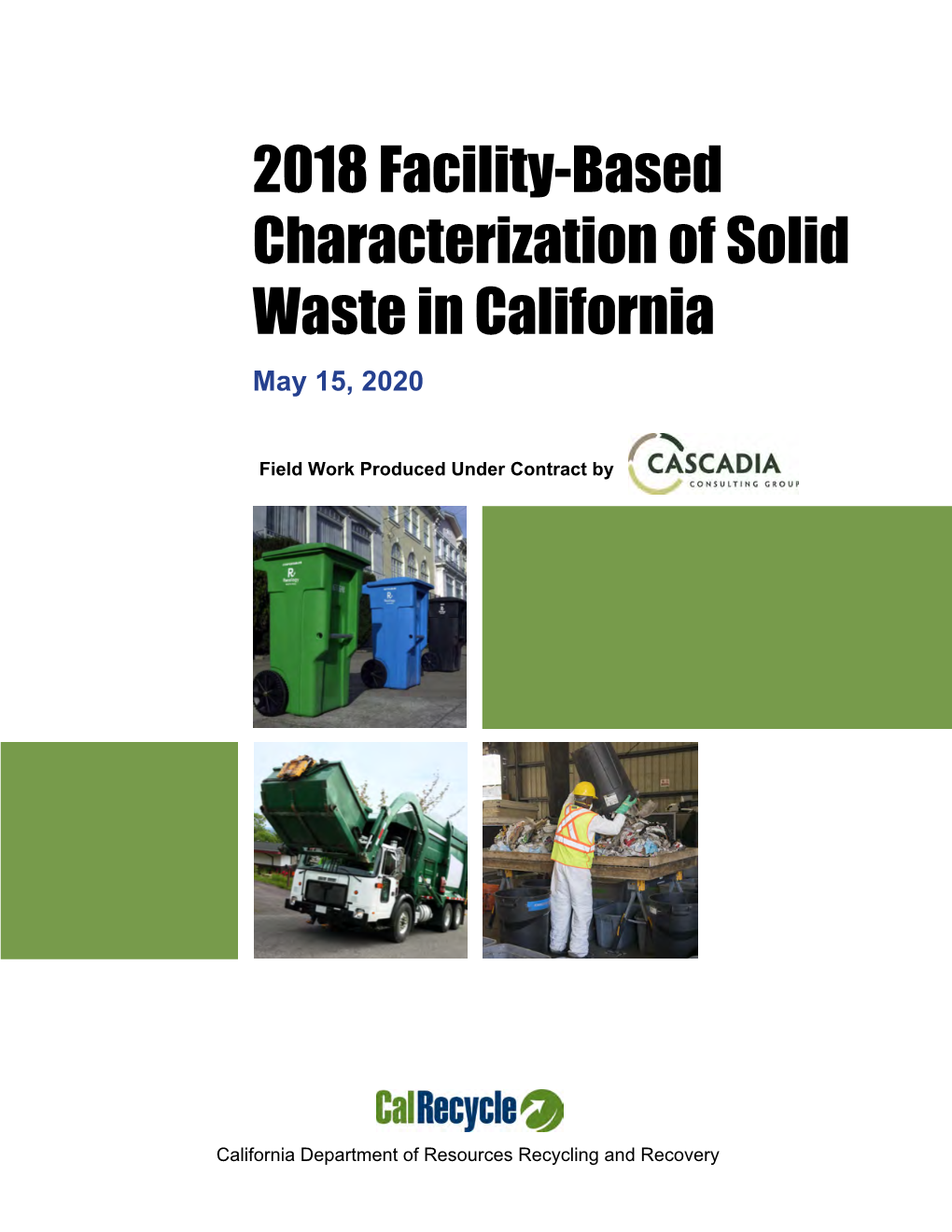 2018 Waste Characterization Disposal Facility-Based Study