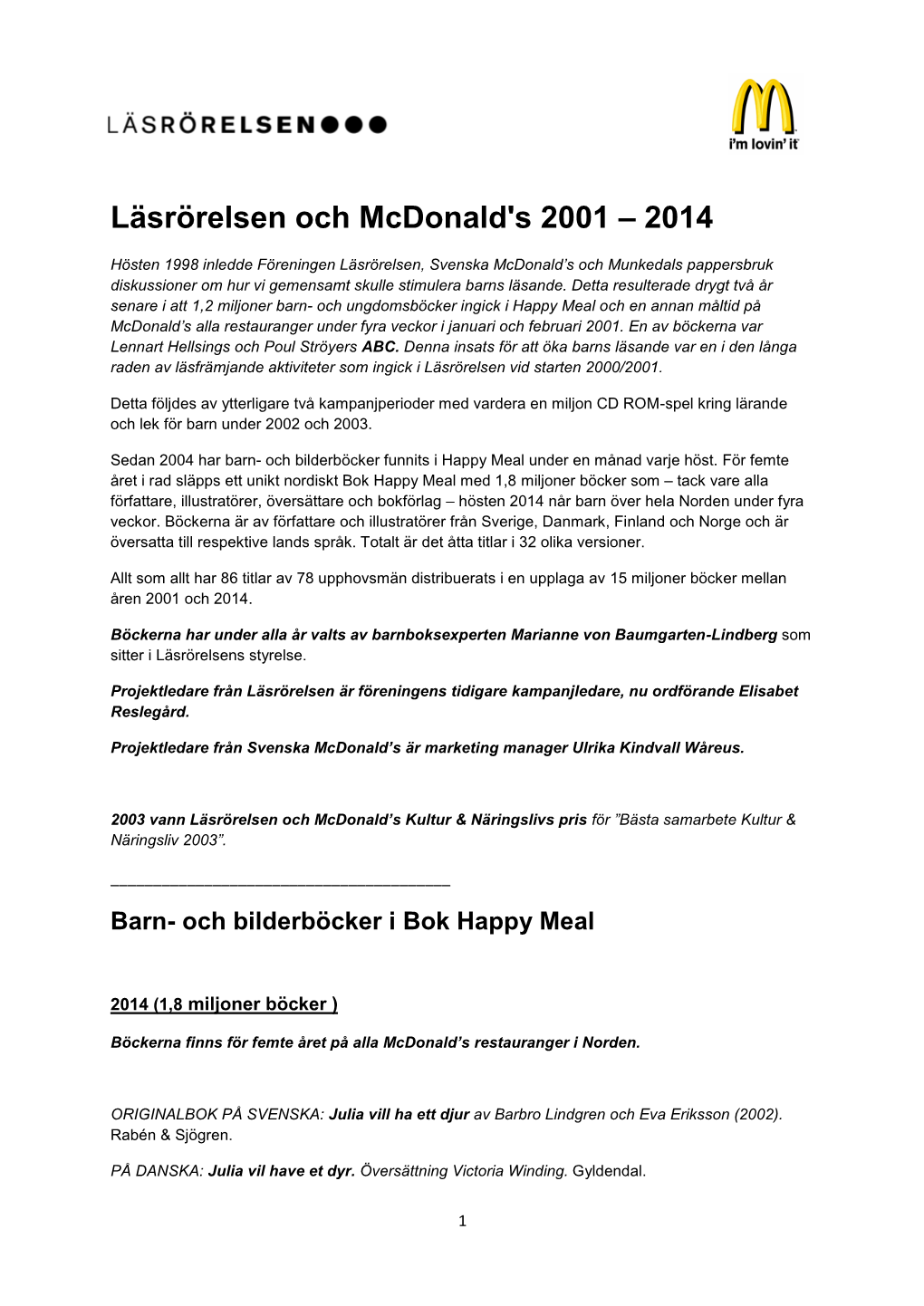 Läsrörelsen Och Mcdonald's 2001 – 2014