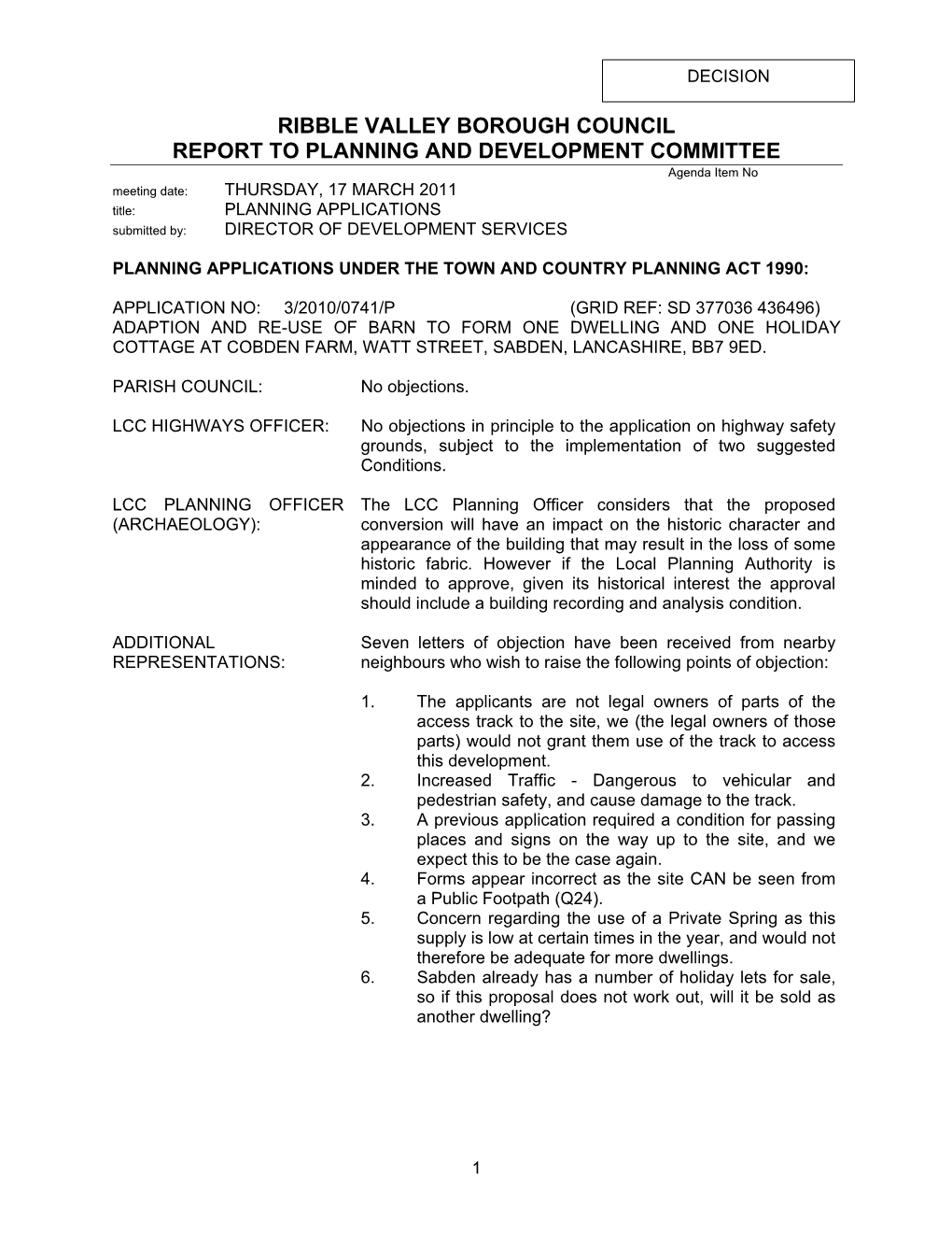 PLANNING APPLICATIONS Submitted By: DIRECTOR of DEVELOPMENT SERVICES