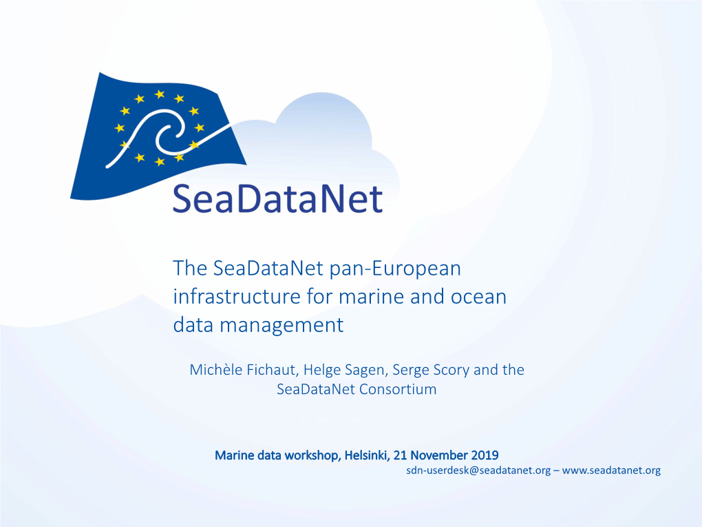 The Seadatanet Pan-European Infrastructure for Marine and Ocean Data Management