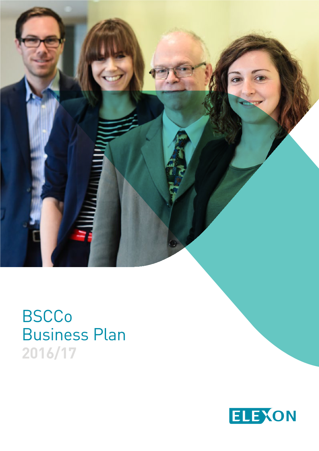 Business Plan 2016/17 FOREWORD Bscco Business Plan 2016/17 2