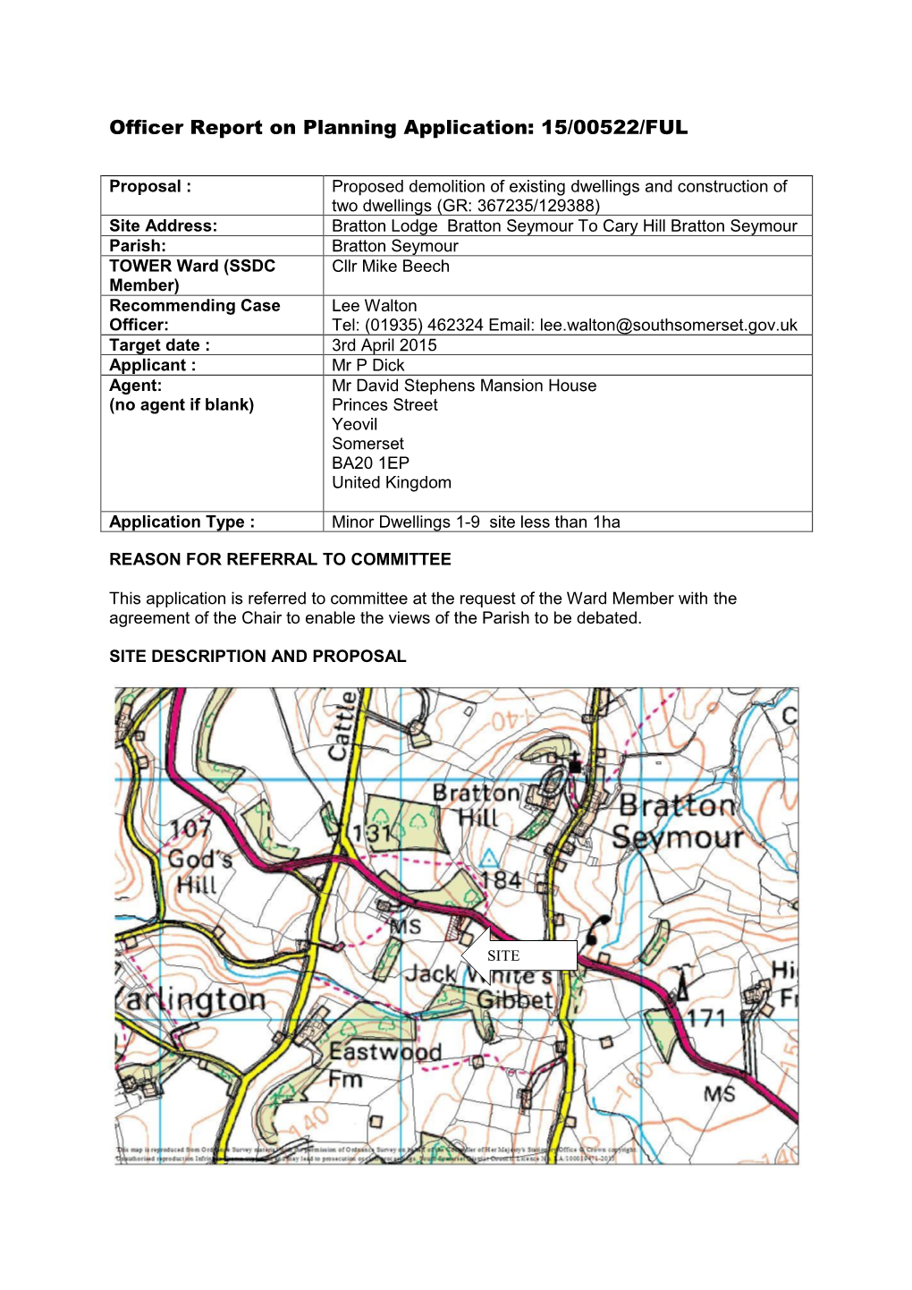 Officer Report on Planning Application: 15/00522/FUL