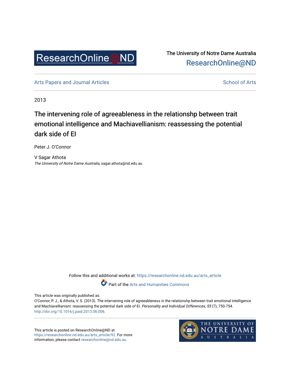 The Intervening Role of Agreeableness in the Relationshp Between Trait Emotional Intelligence and Machiavellianism: Reassessing the Potential Dark Side of EI