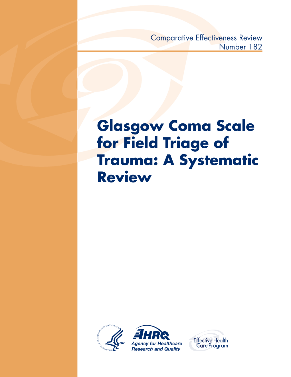 Glasgow Coma Scale for Field Triage of Trauma: a Systematic Review