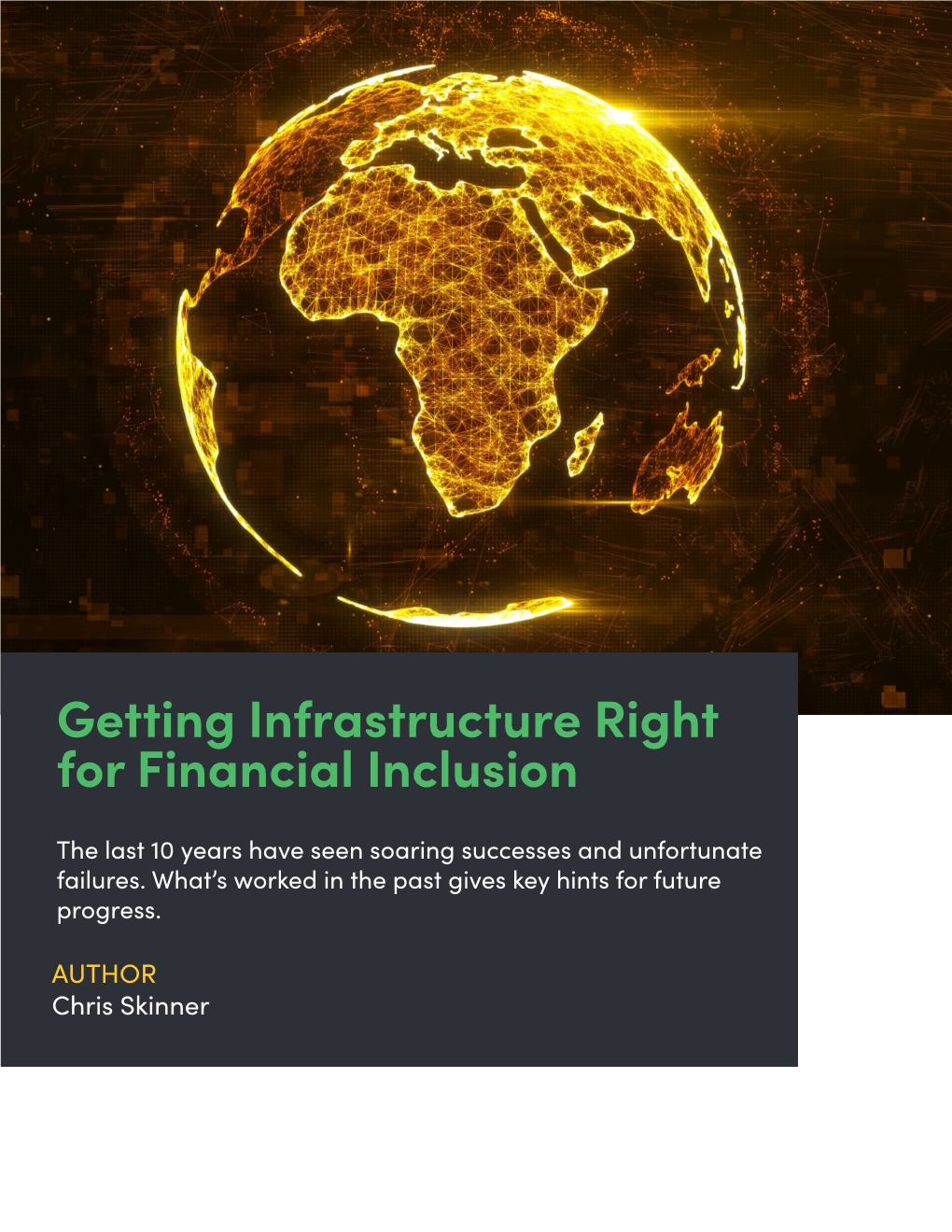 Getting Infrastructure Right for Financial Inclusion