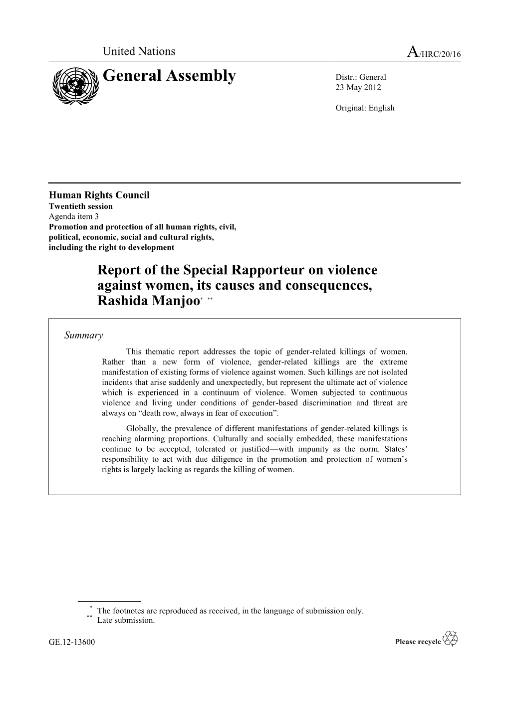 Report of the Special Rapporteur on Violence Against Women, Its Causes and Consequences, Rashida Manjoo* **