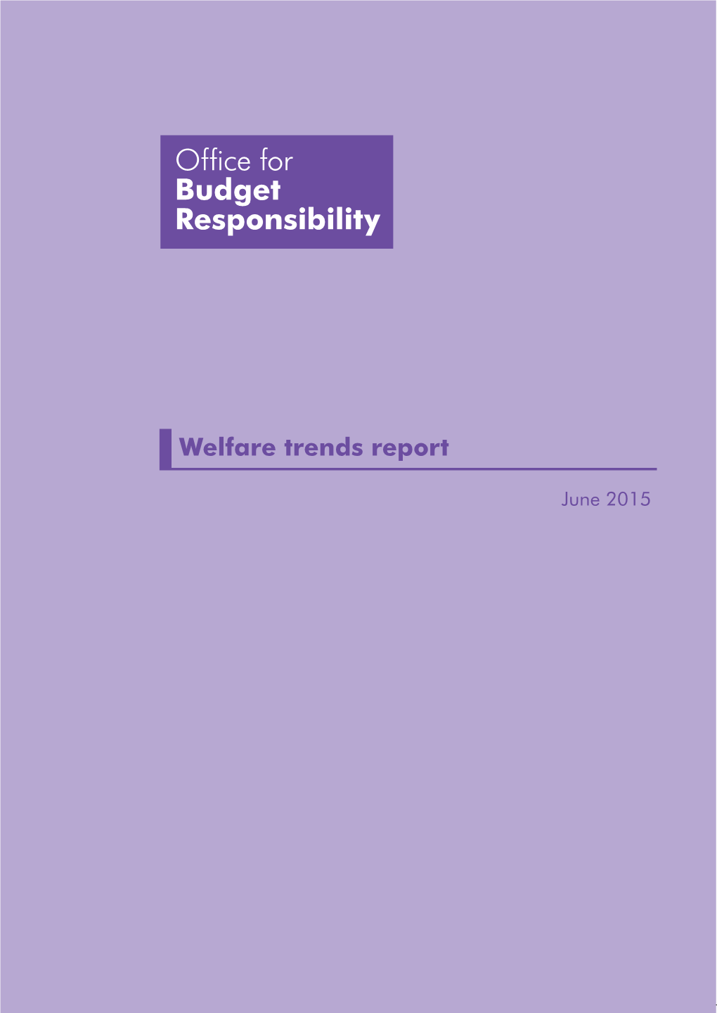 Welfare Trends Report