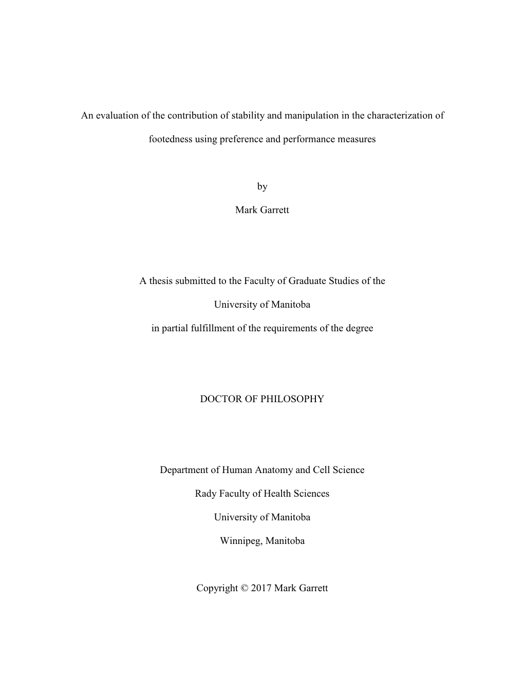 An Evaluation of the Contribution of Stability and Manipulation in the Characterization Of