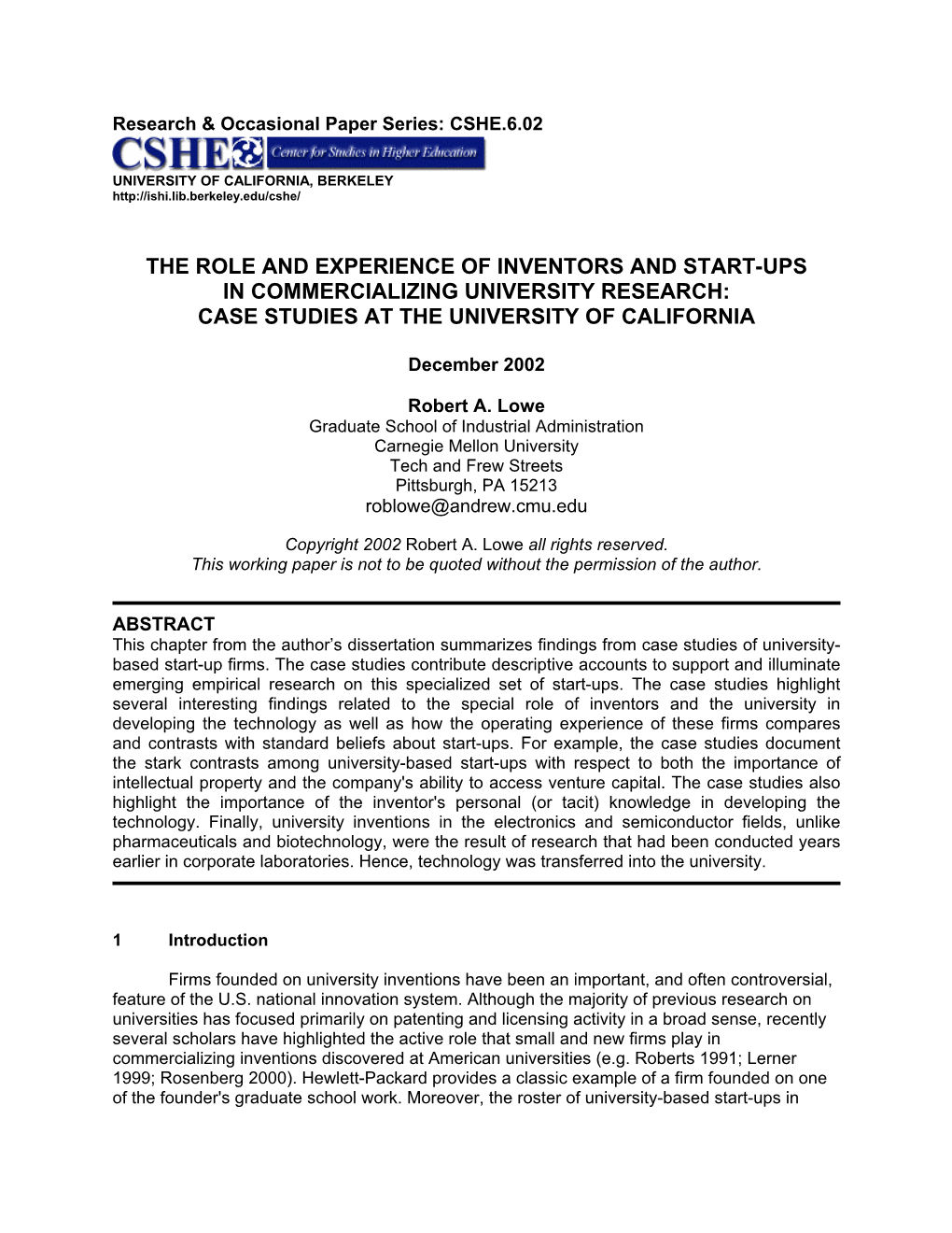 The Role and Experience of Inventors and Start-Ups in Commercializing University Research: Case Studies at the University of California