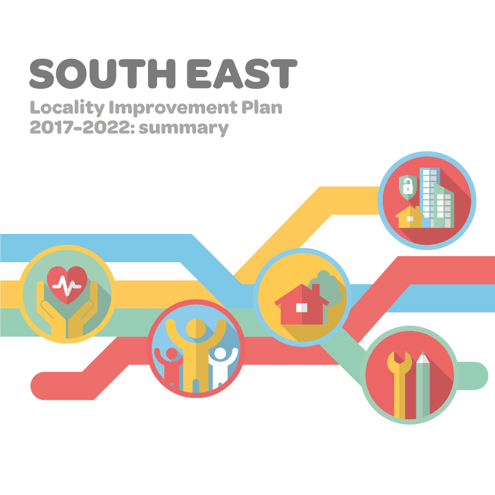 South East Locality Improvement Plan Summary