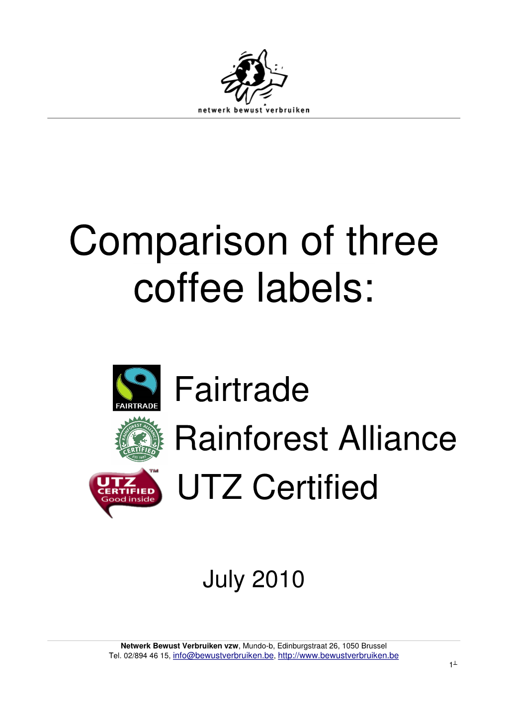 Comparison of Three Coffee Labels
