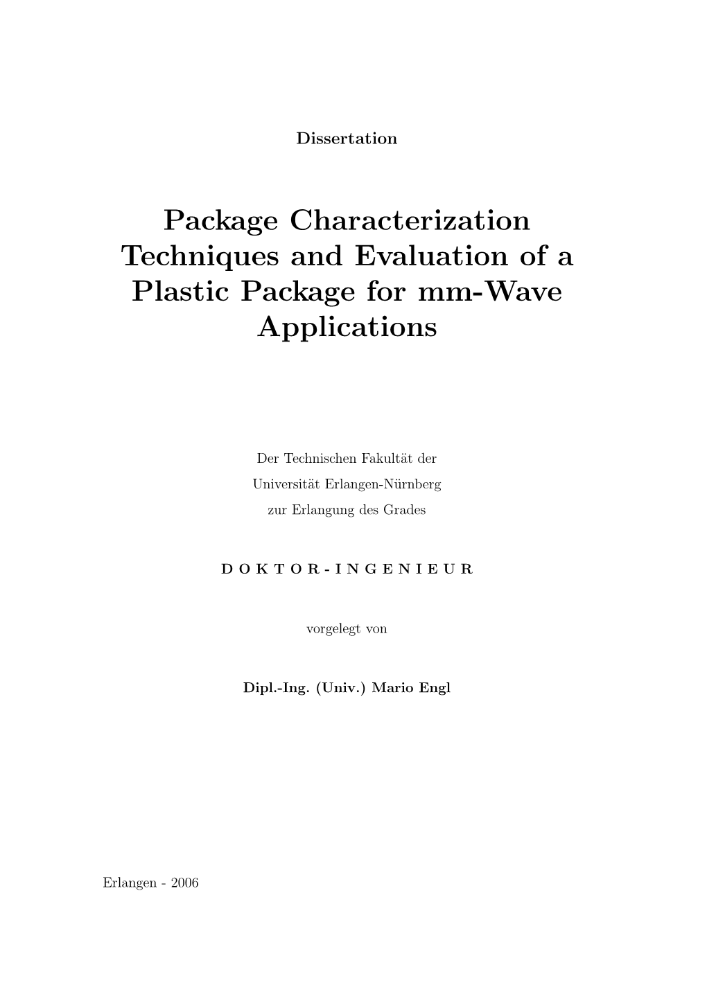 Package Characterization Techniques and Evaluation of a Plastic Package for Mm-Wave Applications
