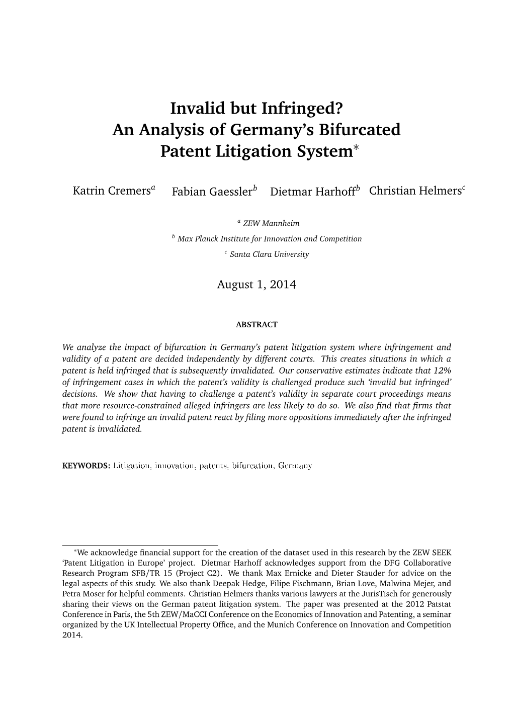 An Analysis of Germany's Bifurcated Patent Litigation System