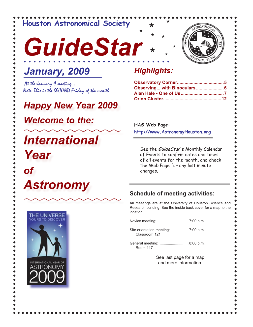 Guidestar  January, 2009 Highlights: at the January 9 Meeting