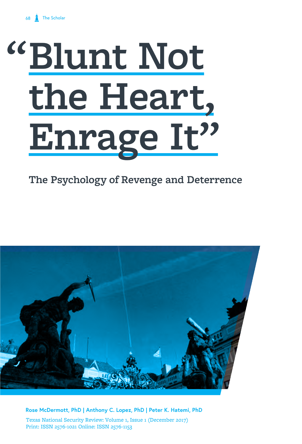The Psychology of Revenge and Deterrence