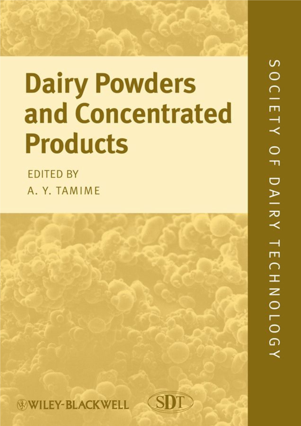 Dairy Powders and Concentrated Products Society of Dairy Technology