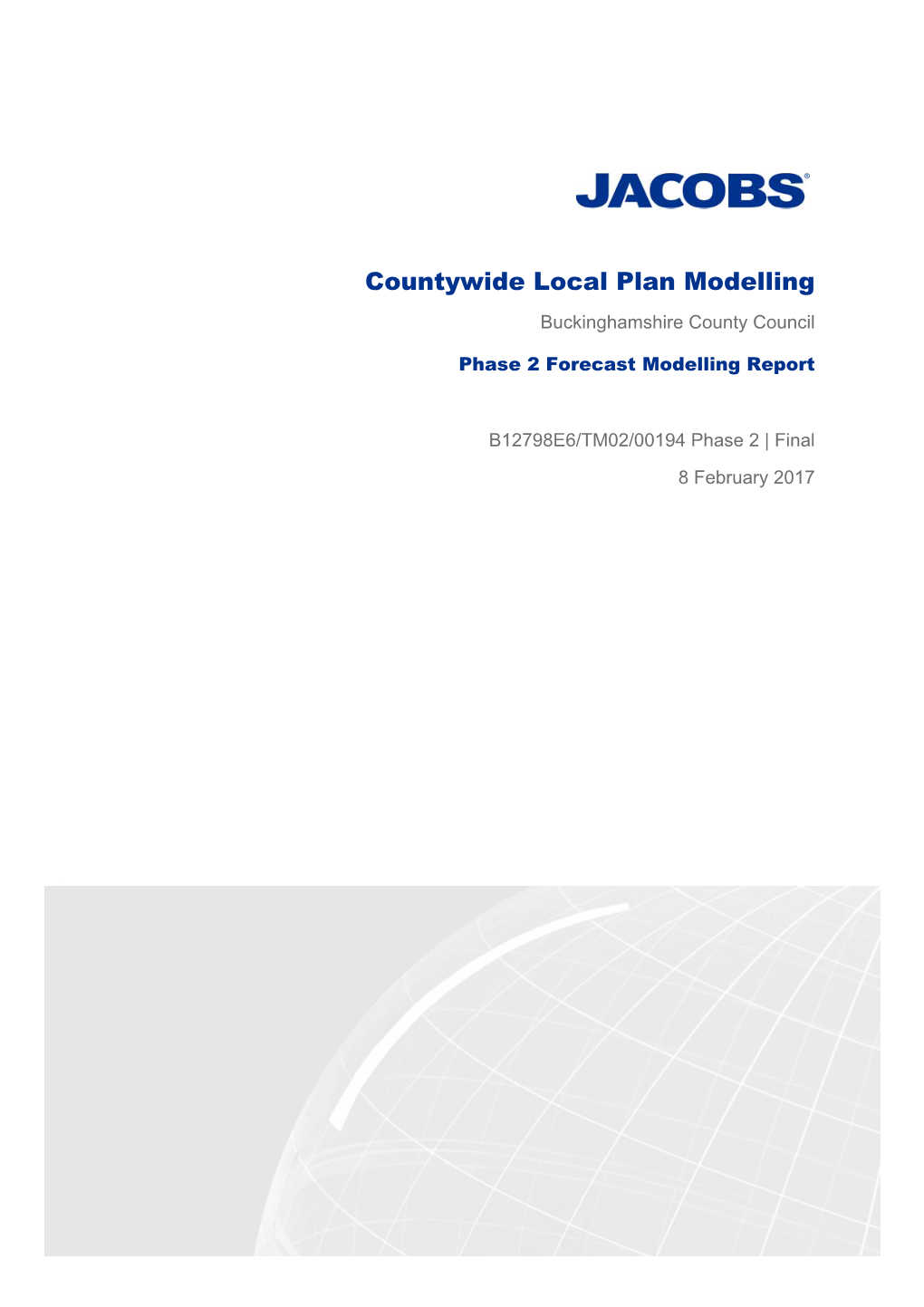 Buckinghamshire Countywide Local Plan Modelling