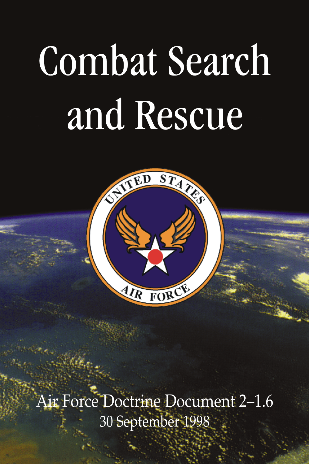 AFDD 2-1.6 Combat Search and Rescue