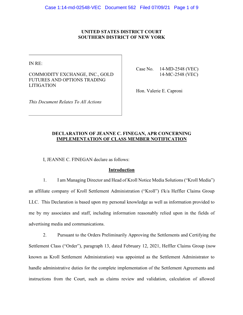 Case 1:14-Md-02548-VEC Document 562 Filed 07/09/21 Page 1 of 9