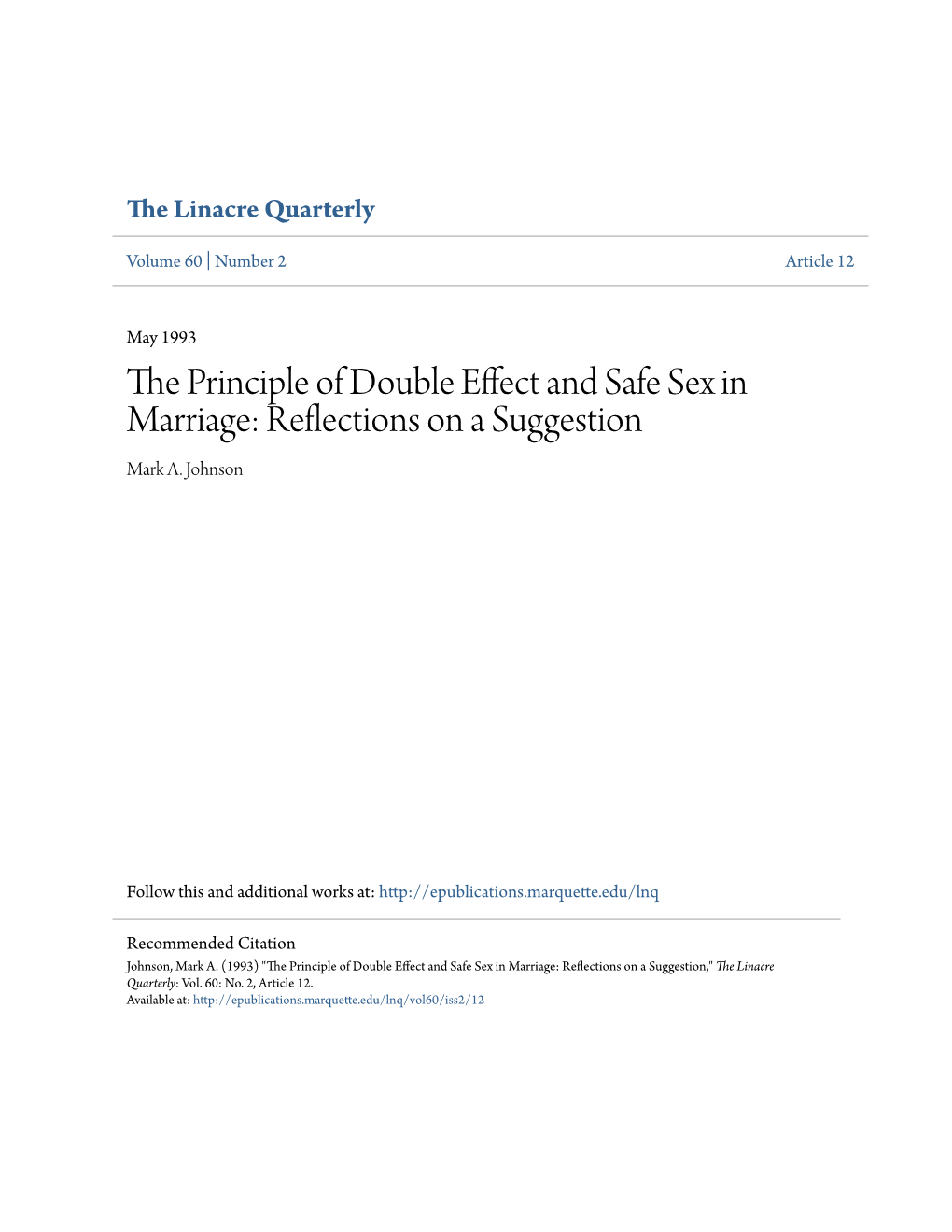 The Principle of Double Effect and Safe Sex in Marriage: Reflections on a Suggestion by Mark A