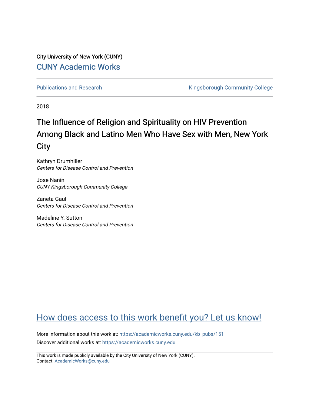 The Influence of Religion and Spirituality on HIV Prevention Among Black and Latino Men Who Have Sex with Men, New York City