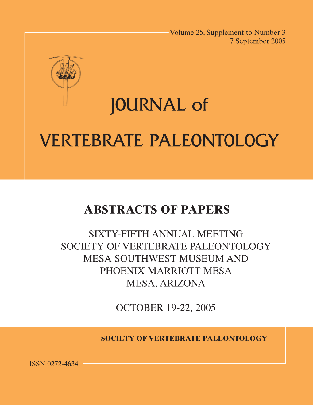 SVP 66Th Annual Meeting October 18–21, 2006 Marriott Ottawa/ the Crowne Plaza Ottawa Ottawa, ON, Canada Ttawa Oontario, Canada