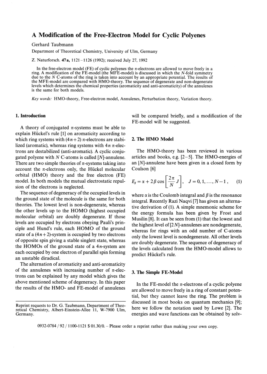 A Modification of the Free-Electron Model for Cyclic Polyenes Gerhard Taubmann Department of Theoretical Chemistry, University of Ulm, Germany