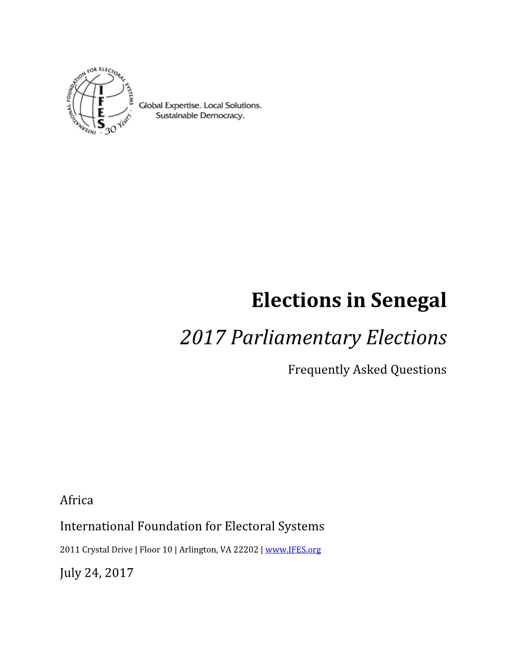 Elections in Senegal: 2017 Parliamentary Elections Frequently Asked Questions