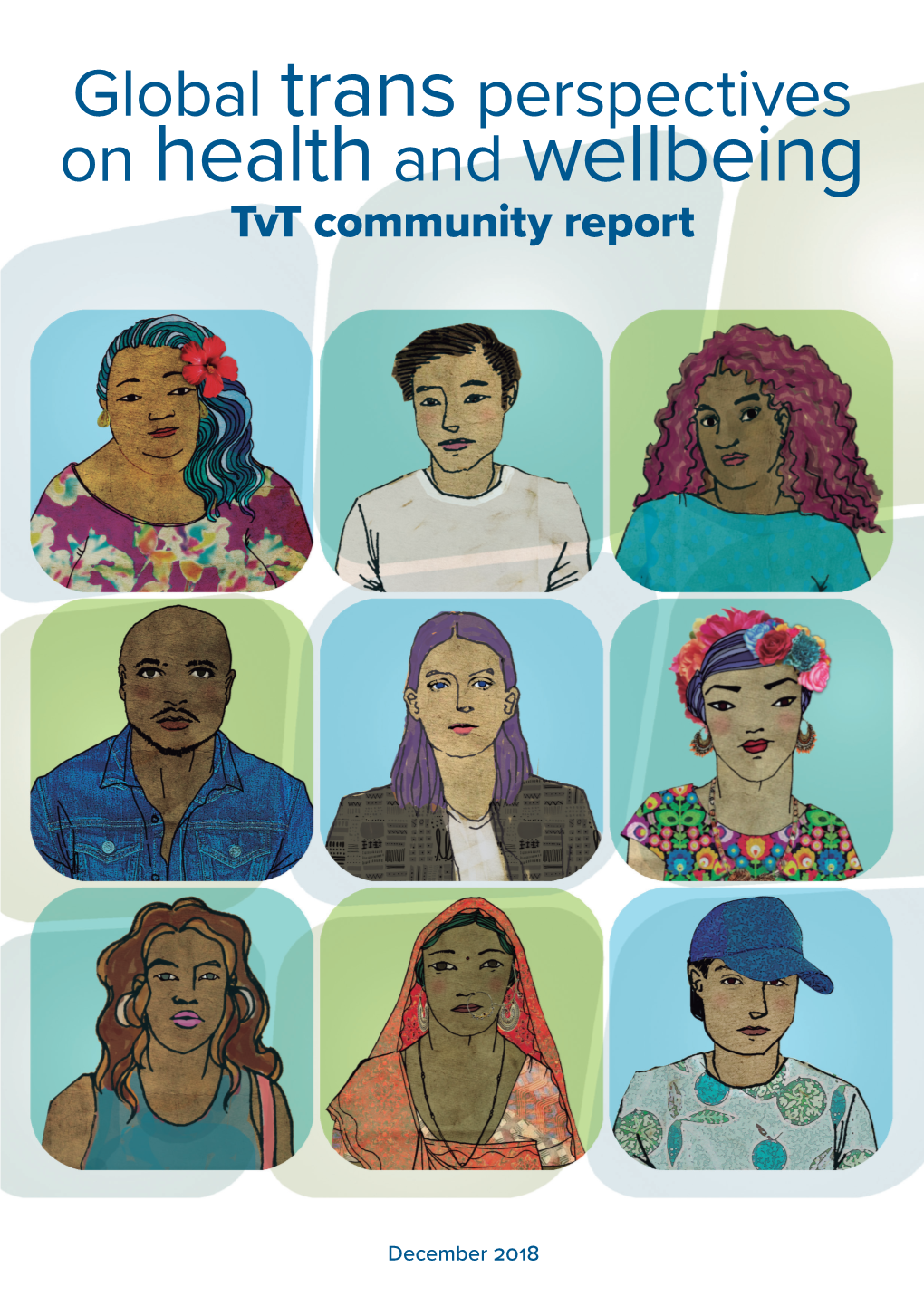 On Health and Wellbeing Tvt Community Report