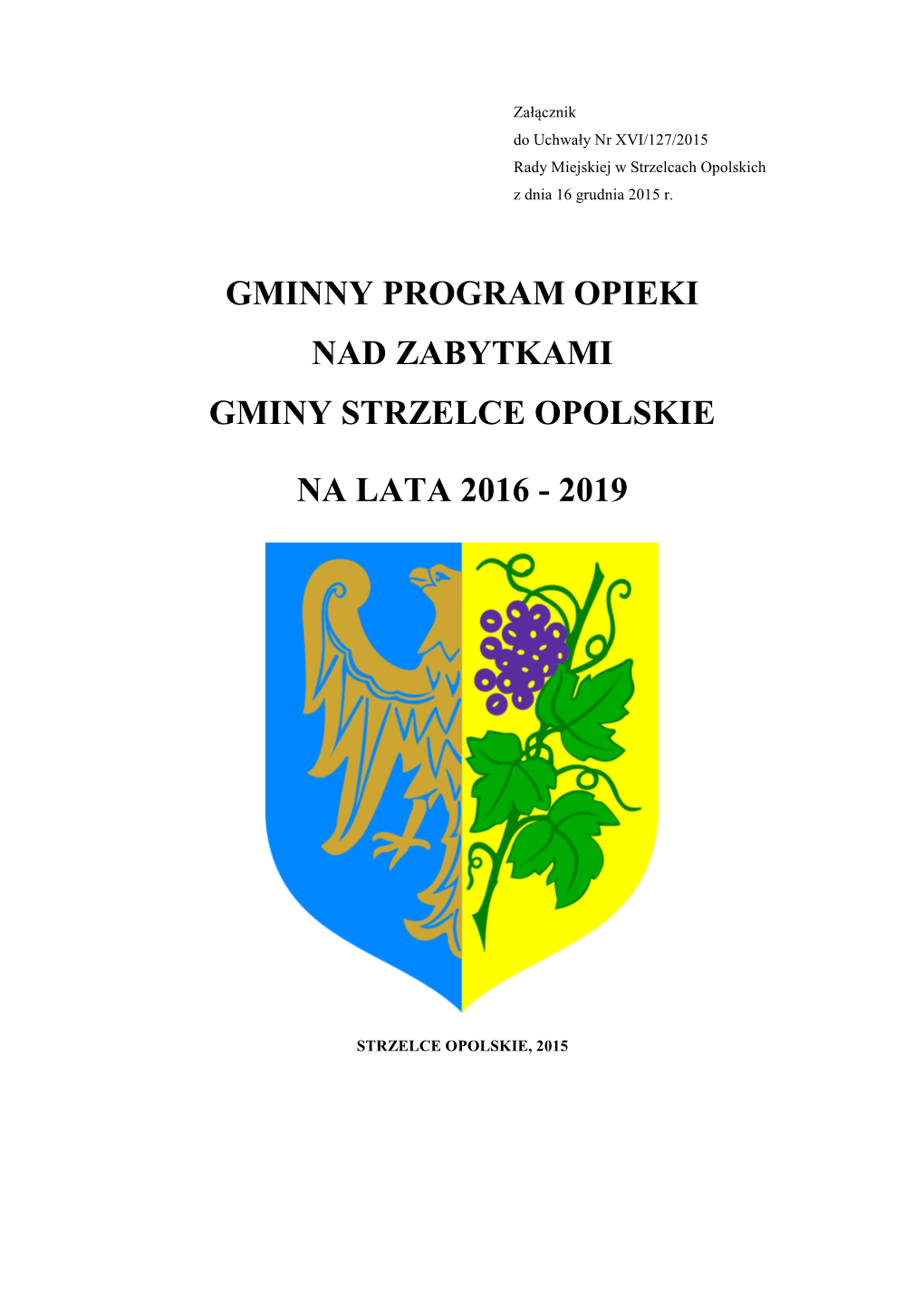 Gminny Program Opieki Nad Zabytkami Gminy Strzelce Opolskie