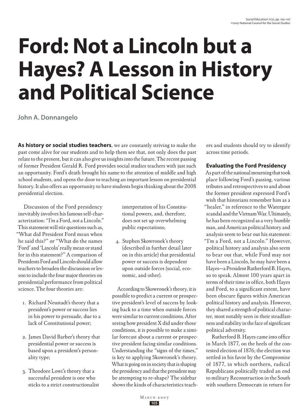 Ford: Not a Lincoln but a Hayes? a Lesson in History and Political Science