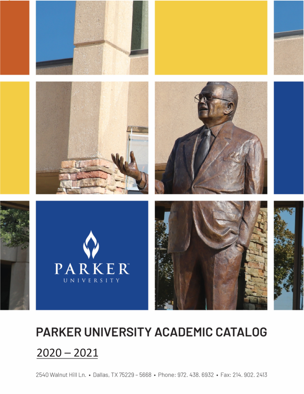 Parker University 2020-2021 Academic Catalog