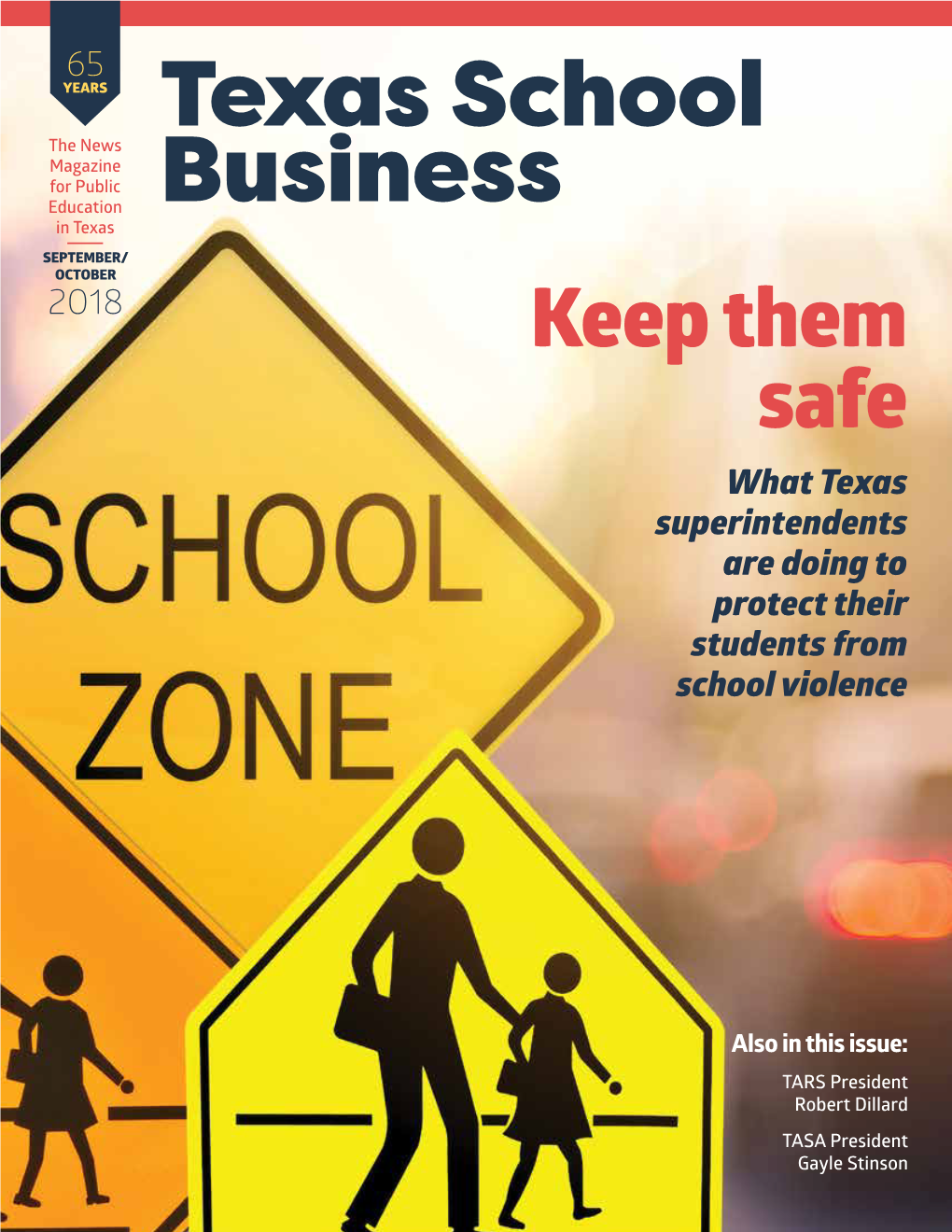 Texas School Business SEPTEMBER / OCTOBER 2018