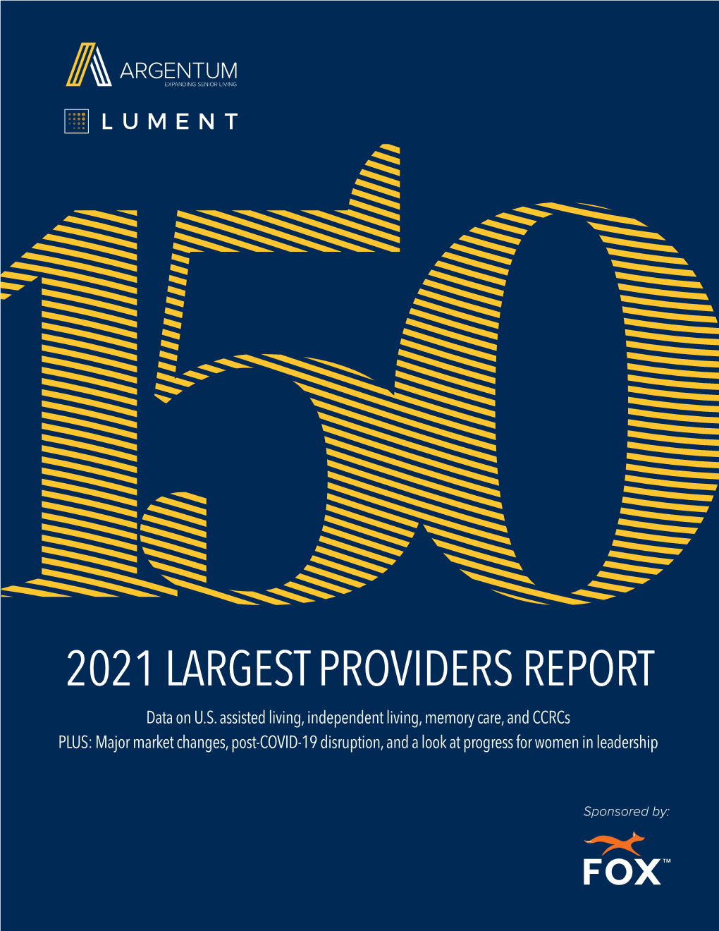 2021 LARGEST PROVIDERS REPORT Data on U.S