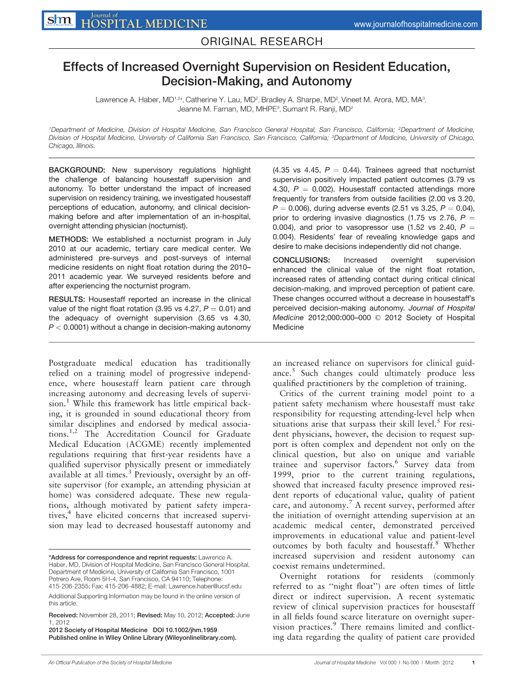 Effects of Increased Overnight Supervision on Resident Education, Decision-Making, and Autonomy