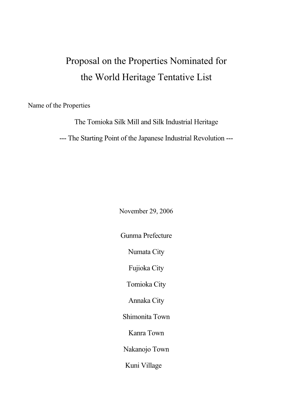 Proposal on the Properties Nominated for the World Heritage Tentative List