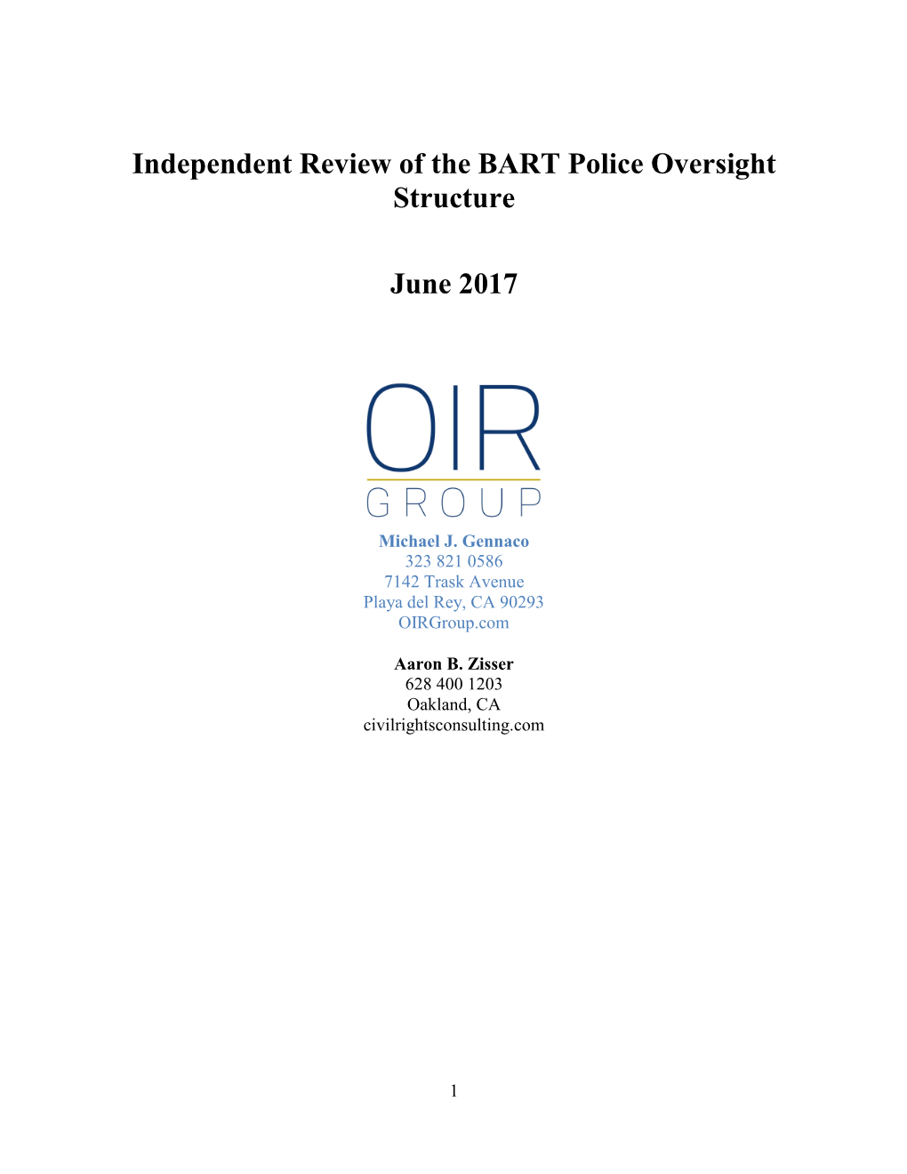 Independent Review of the BART Police Oversight Structure June 2017